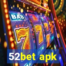 52bet apk